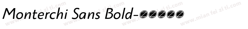 Monterchi Sans Bold字体转换